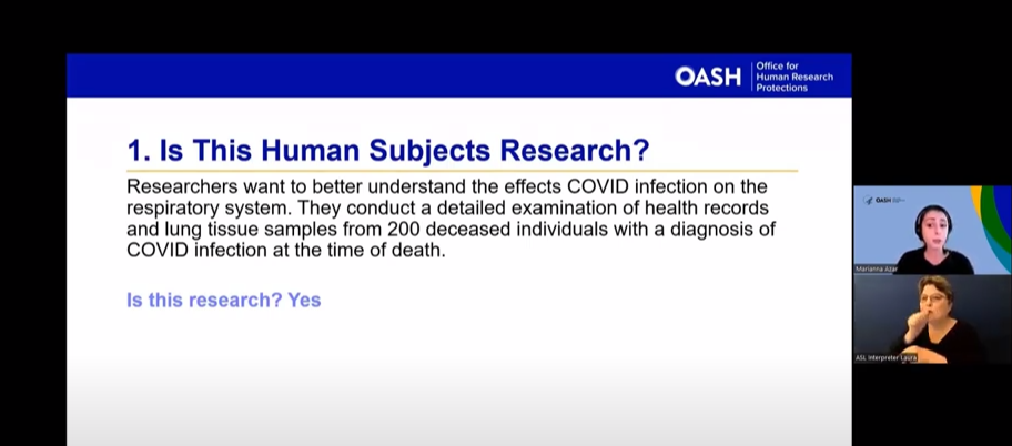 How Do I Know if a Research Study is Human Subjects Research and What Does that Really Mean? - Press enter to play